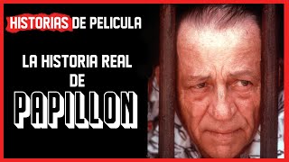 La historia real de PAPILLON  Historias de pelicula 2 [upl. by Corel452]