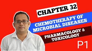 DPharmII Pharmacology and Toxicology  CHAPTER 32  CHEMOTHERAPY OF MICROBIAL DISEASES  Part 1 [upl. by Innaig]