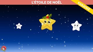 Létoile de Noël Version karaoké [upl. by Terraj]