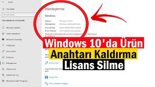 Windows 10da Ürün Anahtarı Kaldırma  Lisans Silme [upl. by Nahgem826]