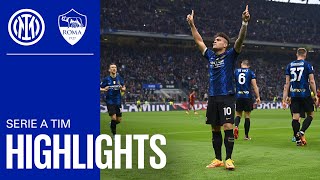 INTER 31 ROMA 🎉🤩  HIGHLIGHTS  SERIE A 2122 ⚫🔵 [upl. by Philbo]