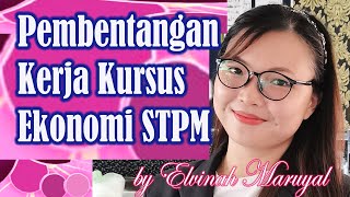 Pembentangan Kerja Kursus Ekonomi STPM [upl. by Pilihp]