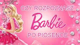 CZY ROZPOZNASZ BARBIE PO PIOSENCE 👸🏼  CHALLENGE [upl. by Hyacinthe]