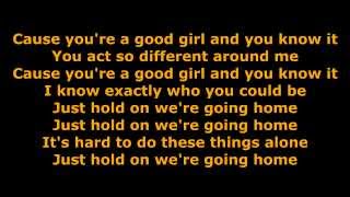 Drake  Hold On Were Going Home Lyrics [upl. by Alehc]