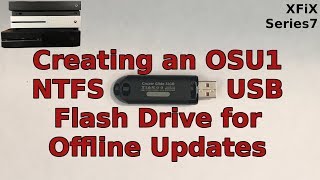 Xbox One Creating an OSU1 NTFS USB Flash Drive for Offline Updates [upl. by Eelamme646]