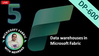 Learn Microsoft Fabric DP600 S05  Data Warehouses [upl. by Baruch]