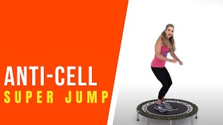 Jill Coopers SuperJump  AntiCellulite Rebounding Workout [upl. by Mcnamee]