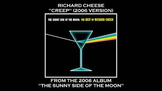 Richard Cheese quotCreep Big Band Versionquot from the album quotThe Sunny Side Of The Moonquot 2006 [upl. by Alwin712]