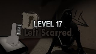 Apeirophobia  How to beat Level 17 quotLeft Scarredquot CHAPTER 2 [upl. by Lleder41]