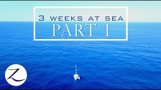 3 WEEKS AT SEA  Crossing the Atlantic Ocean Ep 65 [upl. by Zebapda]