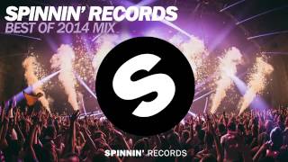 Spinnin Records  Best Of 2014 Year Mix [upl. by Maro]