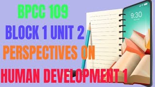 BAPCH 109 BLOCK1 UNIT2 Lifespan DevelopmentPsychology [upl. by Armbrecht]