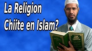 La Meilleure Réponse Sur La Religion ChiiteZakir Naik [upl. by Ycats]