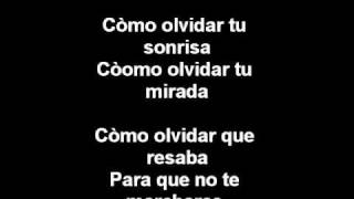 Nunca te olvidaré  Enrique Iglesias Letras [upl. by Ecertak]