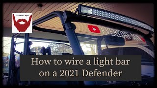 How to Wire a Light Bar on a 2021 Can Am Defender [upl. by Htir8]