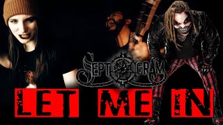 Septogram  Let Me In The Fiend Bray Wyatt Code Orange Cover [upl. by Muhan]