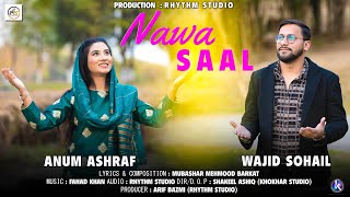 Nawa Saal  Anum Ashraf  Wajid Sohail [upl. by Tiemroth]