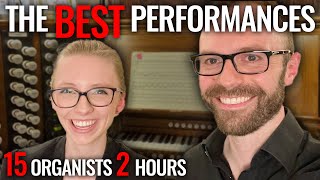 🎵 2 Hours Of AMAZING Performances  Best Organ Music [upl. by Nyrac750]