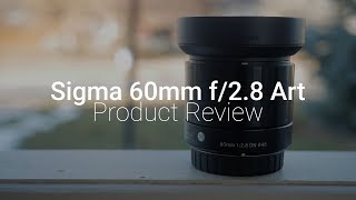 Sigma 60mm f28 DN Art MFT Lens Review [upl. by Elbertine698]