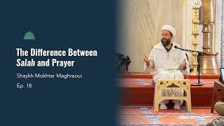 The Difference between Salah and Prayer Ep 18  Purification of the Soul Series [upl. by Che]