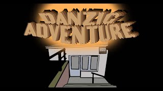 Danzig Adventure gameplay [upl. by Yorled988]