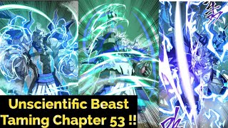 Unscientific Beast Taming Chapter 53 English [upl. by Tore]