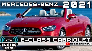 2021 MERCEDESBENZ ECLASS CABRIOLET Review Release Date Specs Prices [upl. by Jago]