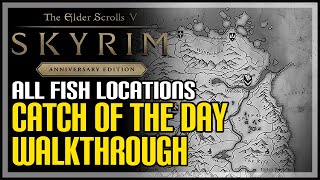 Catch of The Day Skyrim All Fish Locations [upl. by Alekat]