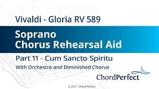 Vivaldis Gloria Part 11  Cum Sancto Spiritu  Soprano Chorus Rehearsal Aid [upl. by Rezeile]