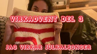 VIRKADVENTSKALENDER DEL 3 KALSONG [upl. by Ainnos]