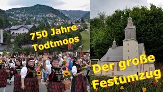 750 Jahre Todtmoos  Der große Festumzug mit Helirundflug  Doku  33 Min [upl. by Artenahs]