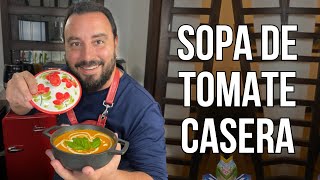 ¿Cómo hacer Sopa o Crema de Tomate  Receta Fácil [upl. by Yllehs]