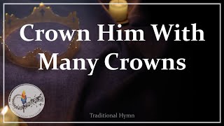 Crown Him With Many Crowns  Feast of Christ the King  Choir Piano and Lyrics  Sunday 7pm Choir [upl. by Charley]