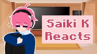 Saiki K reacts to Saiki  Angst  Gacha Club  Part 3 [upl. by Raybourne]