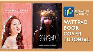 How to make a Simple Wattpad Book Cover pt 2  ibisPaintX Video [upl. by Ardaid910]