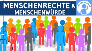 Menschenrechte amp Menschenwürde  Was ist das Definition Unterschied Geschichte amp UNCharta [upl. by Llertnahs]