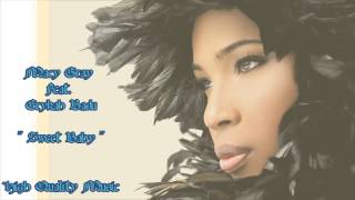 Sweet Baby  Macy Gray Feat Erykah Badu [upl. by Telrahc]