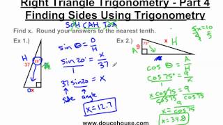 Right Triangle Trigonometry  Finding Sides [upl. by Lynelle592]