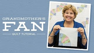 Make a Grandmothers Fan Quilt with Jenny Doan of Missouri Star Video Tutorial [upl. by Antonio]