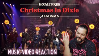 Home Free  Christmas in Dixie ft Alabama Live  First Time Reaction [upl. by Juanita]