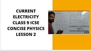 Current Electricity class 9  icse  concise physics selina  Numericals on current electricity [upl. by Eeroc]