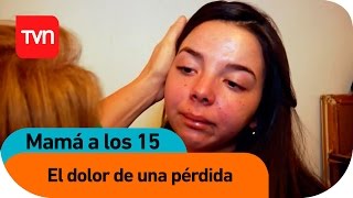 Aprendiendo a vivir con el dolor  Mamá a los 15  T3E3 [upl. by Campman]