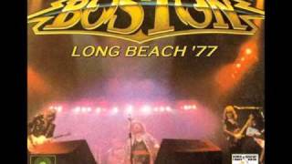 Boston  Smokin Long Beach 77 [upl. by Eelrahc541]