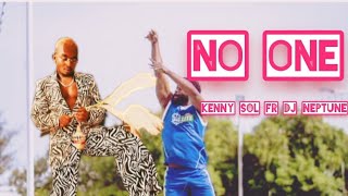 Kenny Sol NO ONE ft Dj NeptuneOfficial Music Video [upl. by Nimaj]