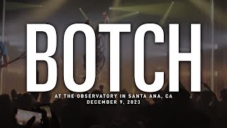 Botch  The Observatory in Santa Ana CA 1292023 FULL SET [upl. by Euqinimod270]