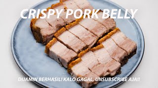 ANTI GAGAL RESEP BABI PANGGANG KRISPI  HOW TO MAKE CRISPY PORK BELLY [upl. by Sanoy]