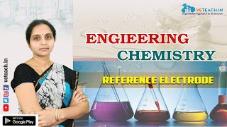 REFERENCE ELECTRODE IN ENGINEERING CHEMISTRY  BTECH [upl. by Tereve394]