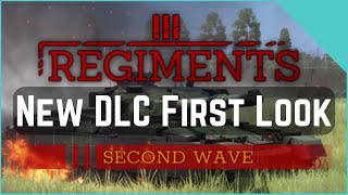 Regiments Free DLC Second Wave  First Look  Companies New Map [upl. by Siobhan]