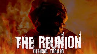 The Reunion 2025  Official Trailer [upl. by Attem623]