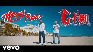 CKan  Tu Por El Video Oficial ft Mozart La Para [upl. by Lanny]